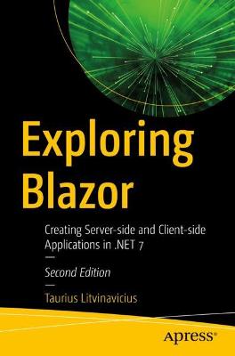 Exploring Blazor  (2nd Edition)