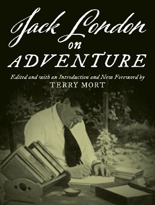 On #: Jack London on Adventure