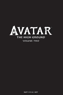 Avatar: The High Ground Volume 2 (Graphic Novel)