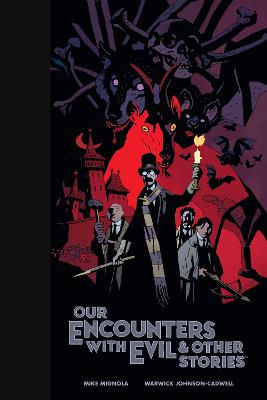 Our Encounters With Evil & Other Stories (Graphic Novel) (Library Edition)