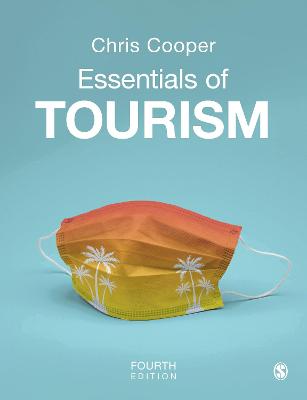Essentials of Tourism  (4th Revised Edition)