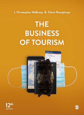 The Business of Tourism  (12th Revised Edition)