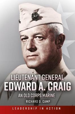 Lieutenant General Edward A. Craig