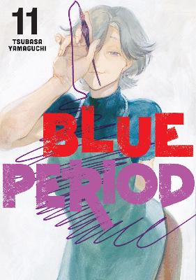 Blue Period #11: Blue Period Vol. 11 (Graphic Novel)