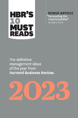 Harvard Business Review's 10 Must Reads #: HBR's 10 Must Reads 2023