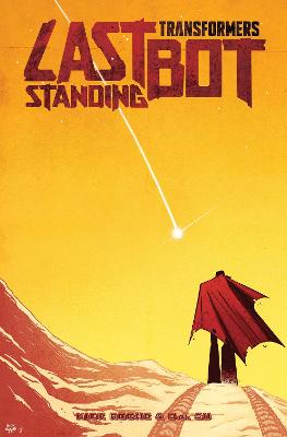 Transformers: Last Bot Standing (Graphic Novel)