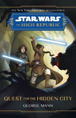 The High Republic: The Quest for the Hidden City
