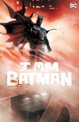 I Am Batman Vol. 1 (Graphic Novel)