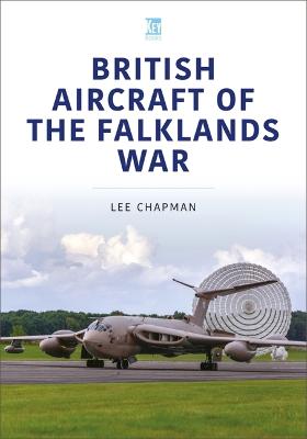 Historic Military Aircraft #: British Aircraft of the Falklands War