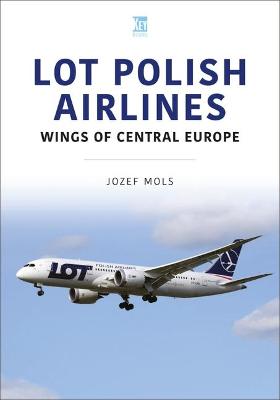 Airlines #: LOT Polish Airlines: Wings of Central Europe