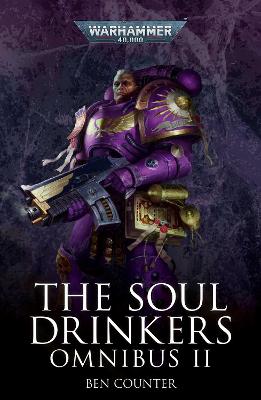 The Soul Drinkers Omnibus: Volume 02