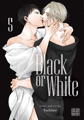 Black or White #: Black or White, Vol. 5 (Graphic Novel)