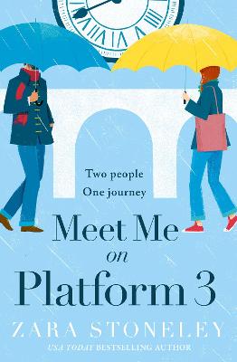 Zara Stoneley Romantic Comedy Collection #09: Meet Me on Platform 3