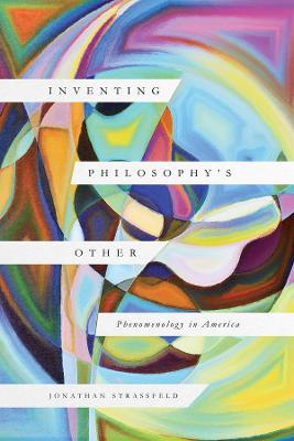 Inventing Philosophy's Other