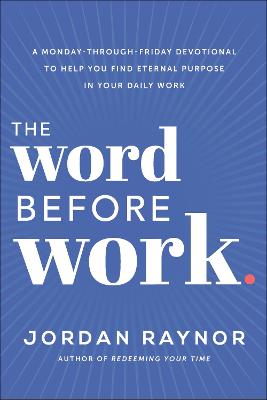 The Word Before Work