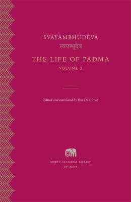 Murty Classical Library of India #: The Life of Padma