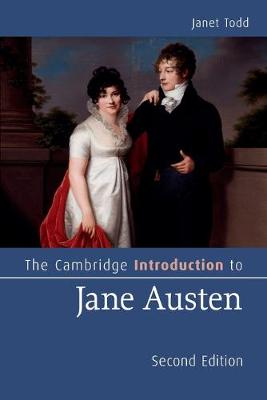 Cambridge Introductions to Literature #: The Cambridge Introduction to Jane Austen  (2nd Edition)