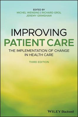 Improving Patient Care  (3rd Edition)