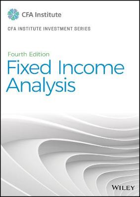 CFA Institute Investment #: Fixed Income Analysis  (4th Edition)