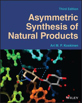 Asymmetric Synthesis of Natural Products  (3rd Edition)