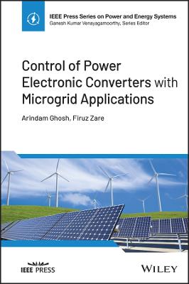 Control of Power Electronic Converters with Microgrid Applications