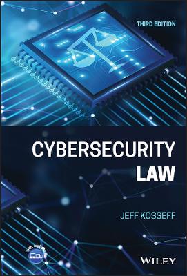Cybersecurity Law  (3rd Edition)