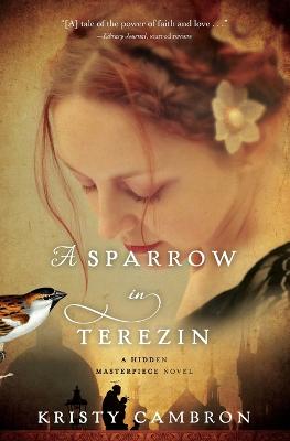 Hidden Masterpiece #02: A Sparrow in Terezin