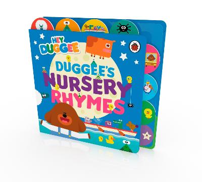 Hey Duggee: The Nursery Rhymes Badge (Tabbed)