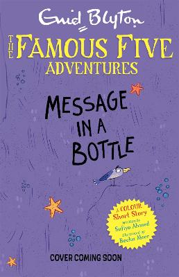 Famous Five: Colour Short Stories: Message in a Bottle