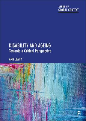 Ageing in a Global Context #: Disability and Ageing