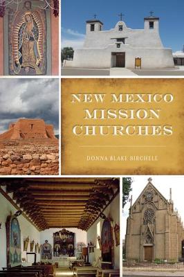Landmarks #: New Mexico Mission Churches
