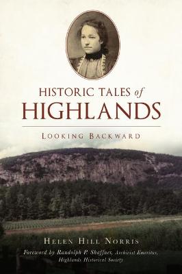 American Chronicles #: Historic Tales of Highlands