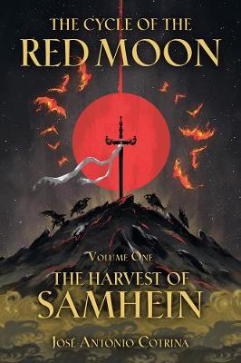 Cycle Of The Red Moon Volume 1: The Harvest Of Samhein (Graphic Novel)