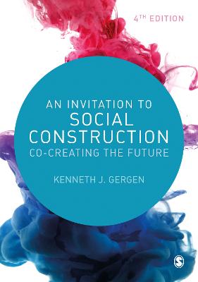 An Invitation to Social Construction  (4th Revised Edition)