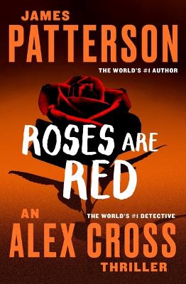 Alex Cross #06: Roses are Red