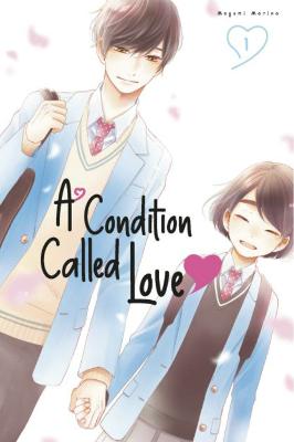 A Condition Called Love #01: A Condition Called Love Vol. 1 (Graphic Novel)