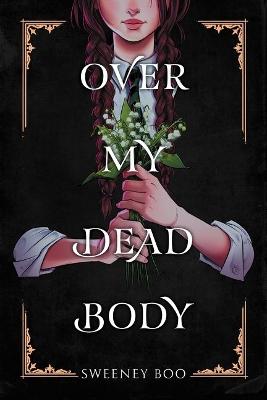Over My Dead Body (Graphic Novel)