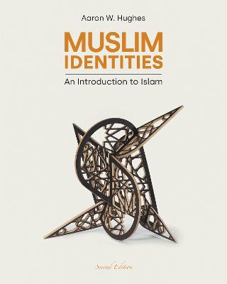 Muslim Identities: An Introduction to Islam