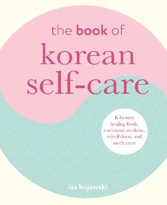 The Book of Korean Self-Care