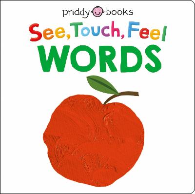 See Touch Feel: Words (Touch-and-Feel)