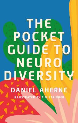 The Pocket Guide to Neurodiversity  (Illustrated Edition)