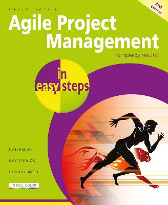 Agile Project Management in Easy Steps  (3rd Edition)
