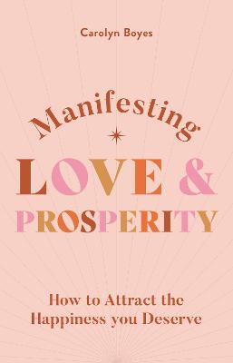 Pyramid Paperbacks #: Manifesting Love and Prosperity