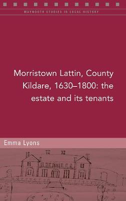 Morristown Lattin, County Kildare, 1630-1800