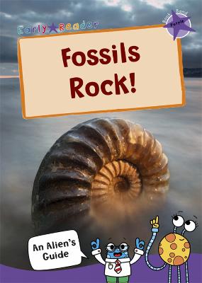 Early Reader - Purple: Fossils Rock!