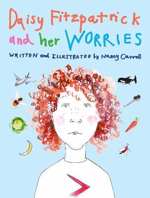 Daisy Fitzpatrick And Her Worries  (Illustrated Edition)