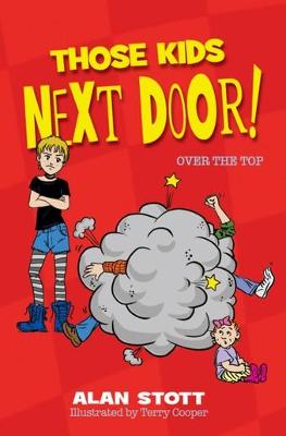 Those Kids Next Door #02: Over The Top