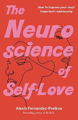 Neuroscience of Self-Love