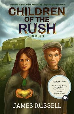 Children of the Rush #01: Children of the Rush