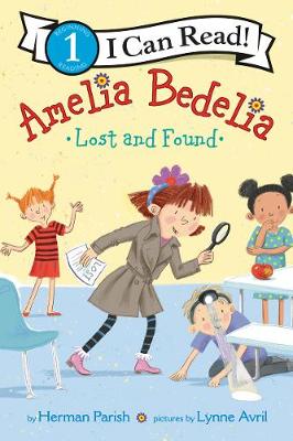 I Can Read Level 1: Amelia Bedelia Lost and Found